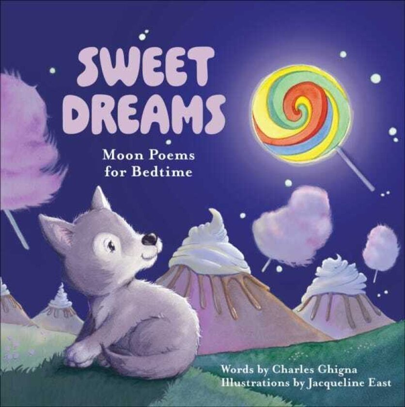 Sweet Dreams Moon Poems for Bedtime