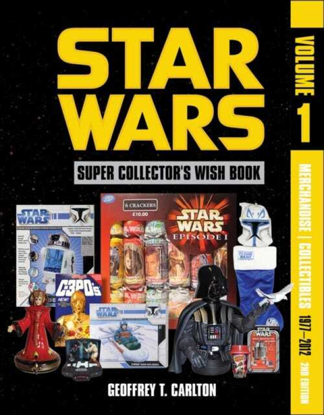 Star Wars Super Collector's Wish Book, Vol. 1, 2nd Edition Merchandise | Collectibles, 19772012