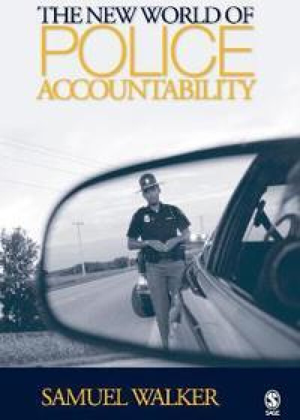 The New World of Police Accountability
