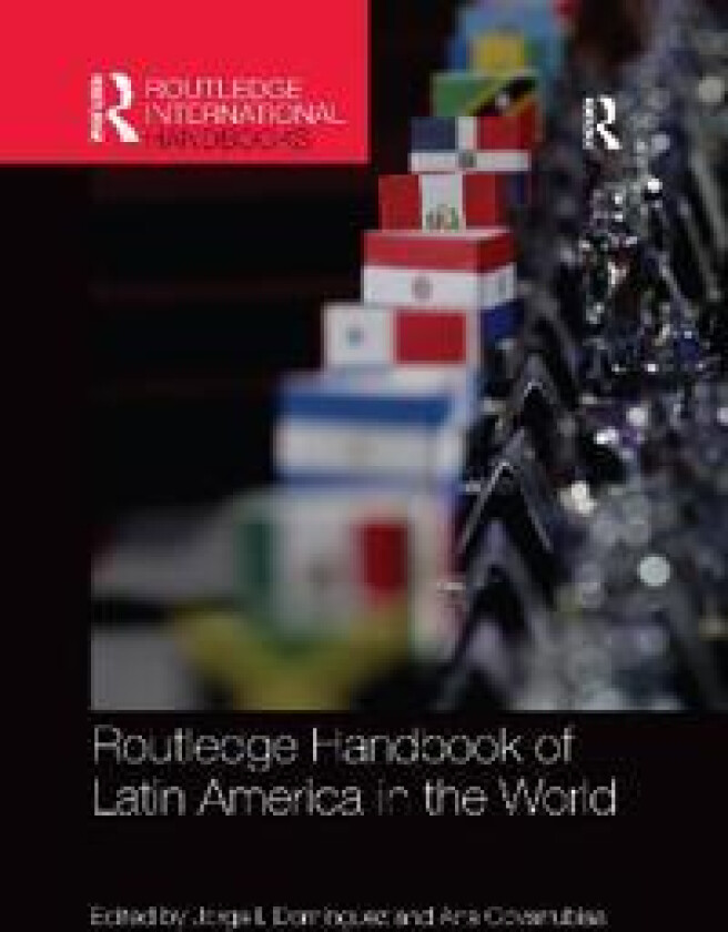 Routledge Handbook of Latin America in the World