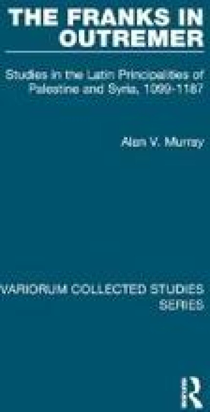 The Franks in Outremer