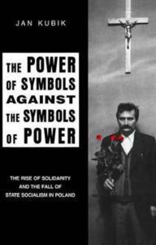 The Power of Symbols Against the Symbols of Power