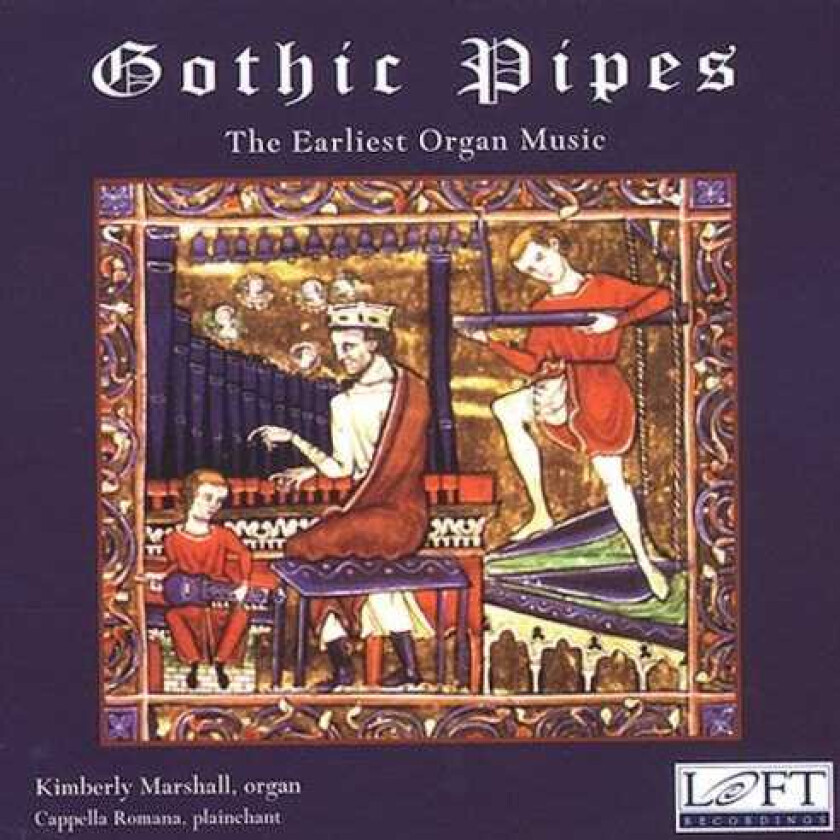 Kimberly Marshall Gothic Pipes: Earliest Organ Music CD