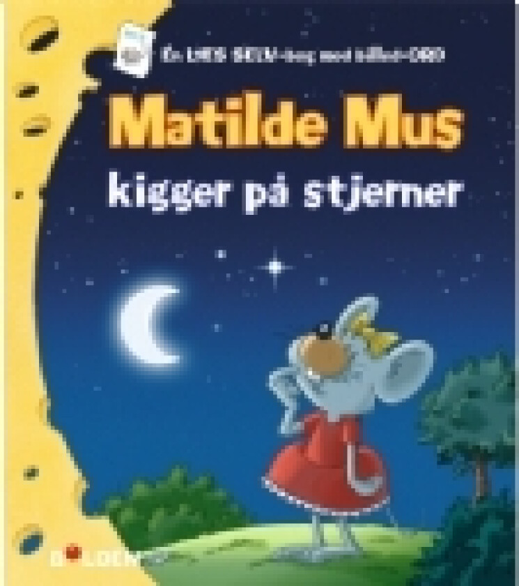 Matilde Mus kigger på stjerner | Gilson | Språk: Dansk