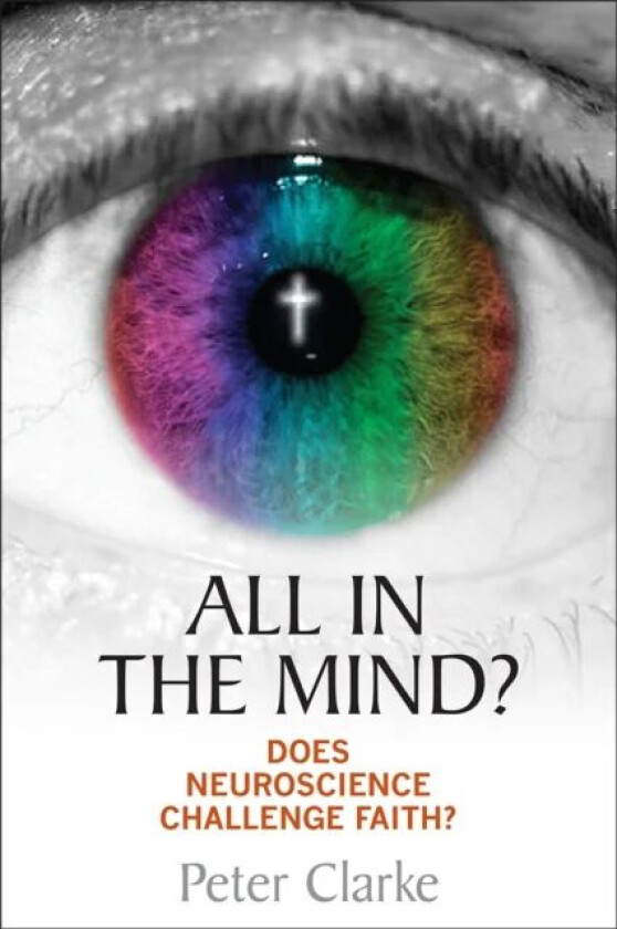 All in the Mind? av Peter Clarke