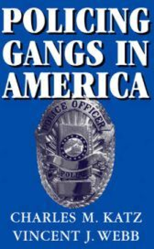 Policing Gangs in America