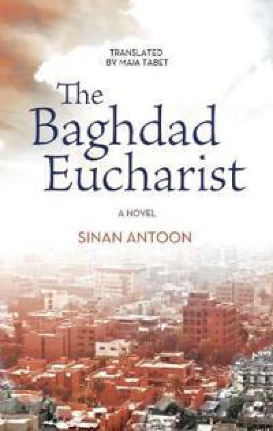 The Baghdad Eucharist