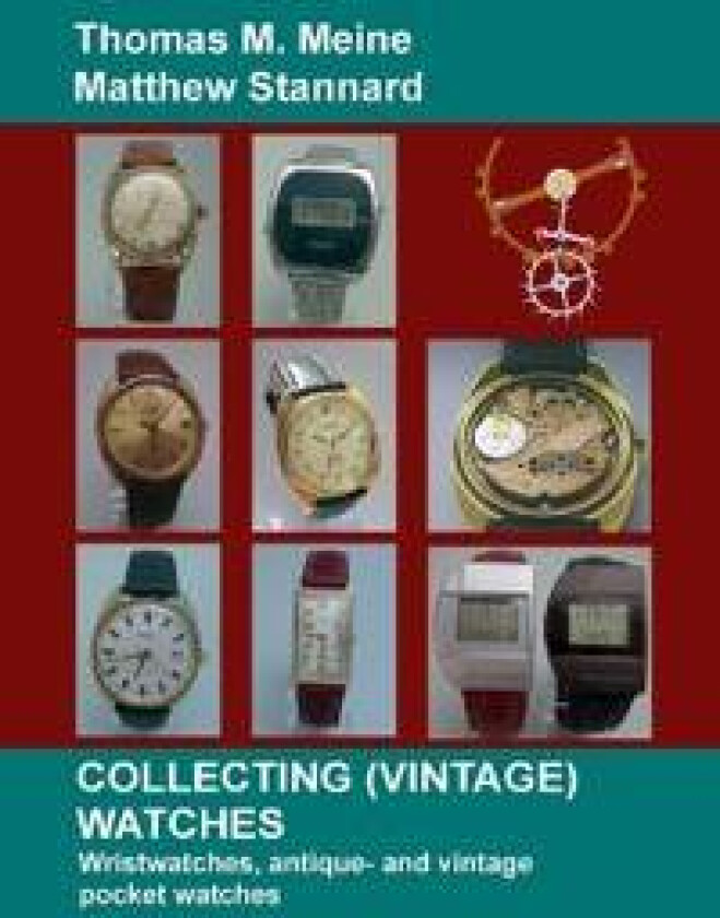 Collecting (Vintage) Watches