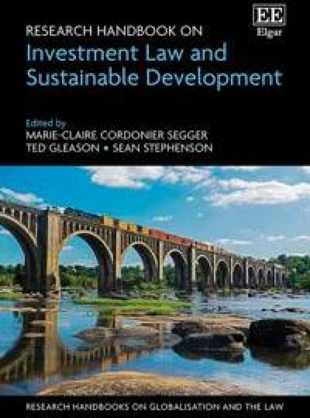 Research Handbook on Investment Law and Sustainable Development