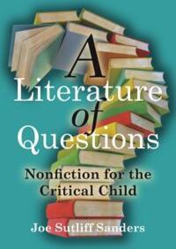 A Literature of Questions