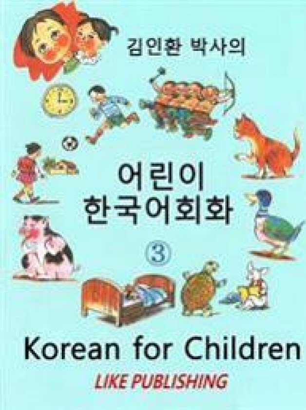 Korean for Children 3: Basic level Korean for Children Book 3