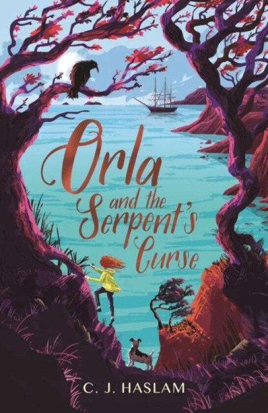 Orla and the Serpent's Curse av C. J. Haslam
