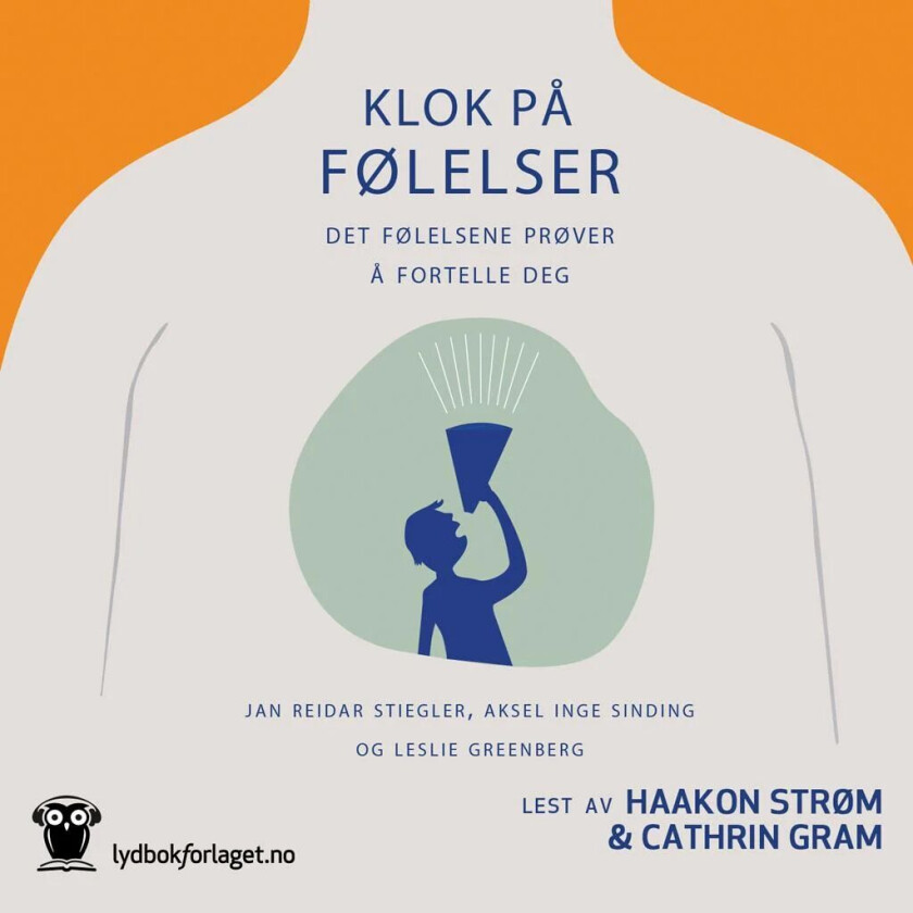 Klok på følelser av Leslie S. Greenberg, Aksel Inge Sinding, Jan Reidar Stiegler
