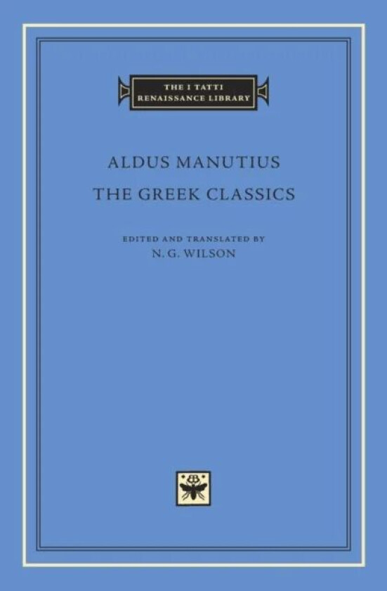 The Greek Classics av Aldus Manutius