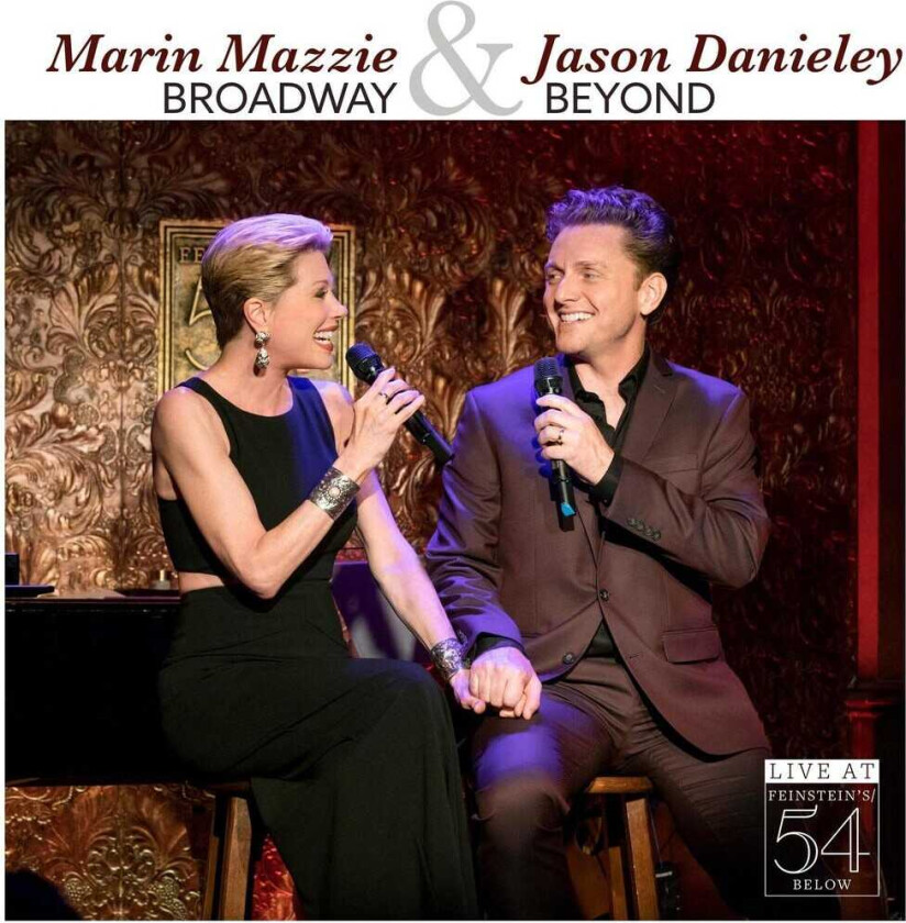 Marin Mazzie Broadway & Beyond Live At Feinstein's/54 Below CD