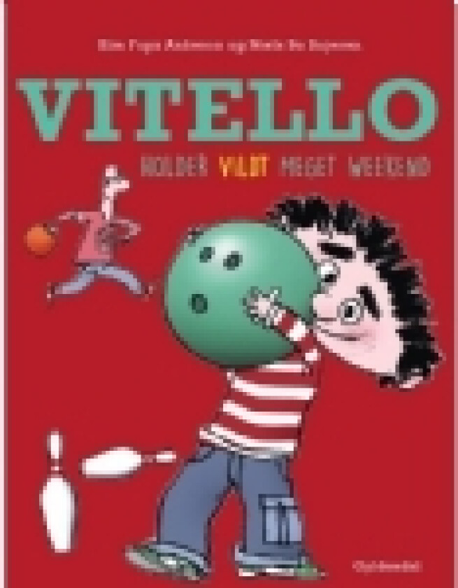 Vitello holder vildt meget weekend | Kim Fupz Aakeson Niels Bo Bojesen | Språk: Dansk