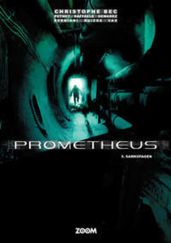 Prometheus 5: Sarkofagen