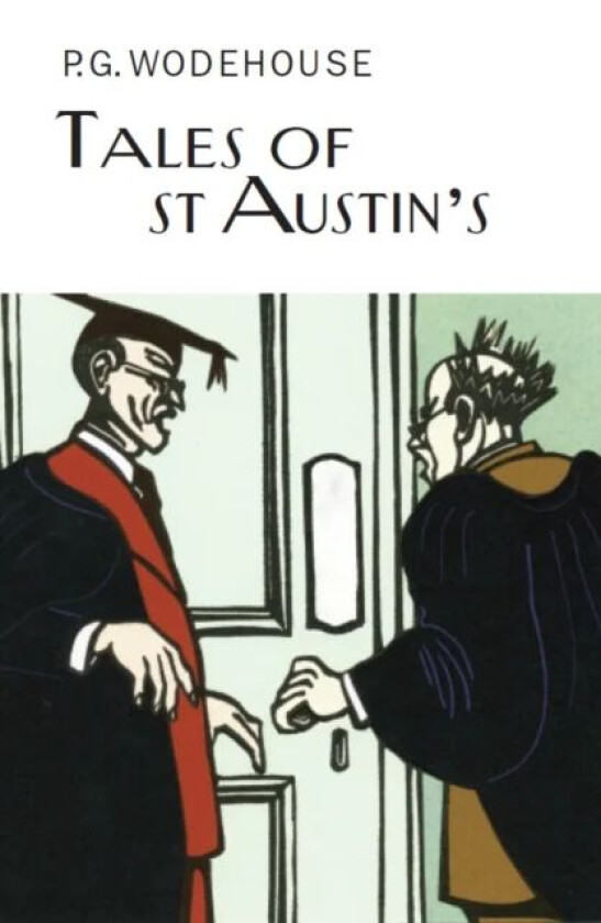 Tales of St Austin's av P.G. Wodehouse