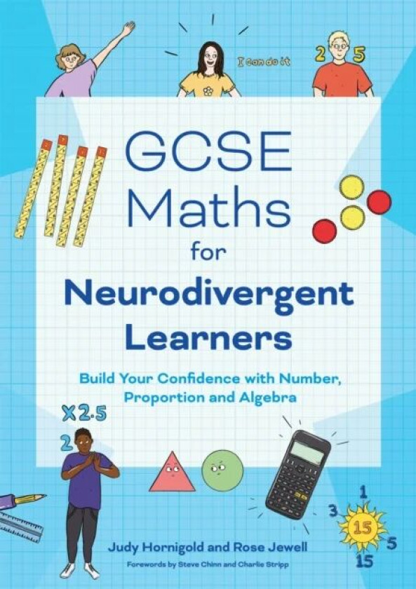 GCSE Maths for Neurodivergent Learners av Judy Hornigold, Rose Jewell