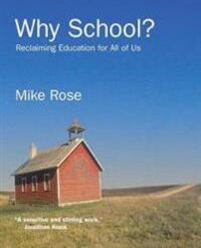 Why School?