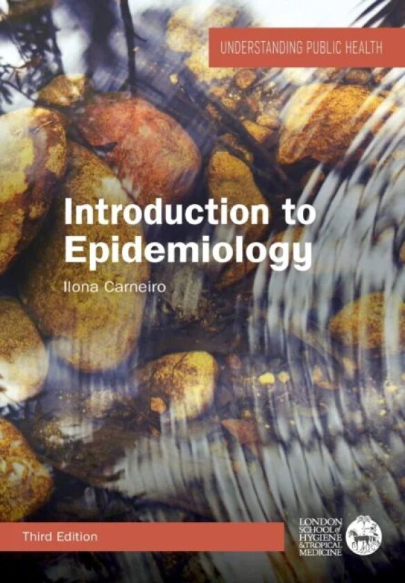Introduction to Epidemiology av Ilona Carneiro