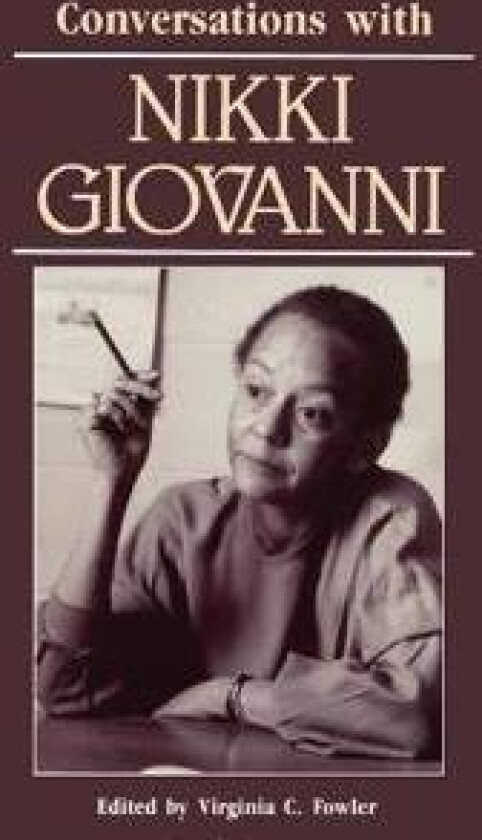 Conversations with Nikki Giovanni