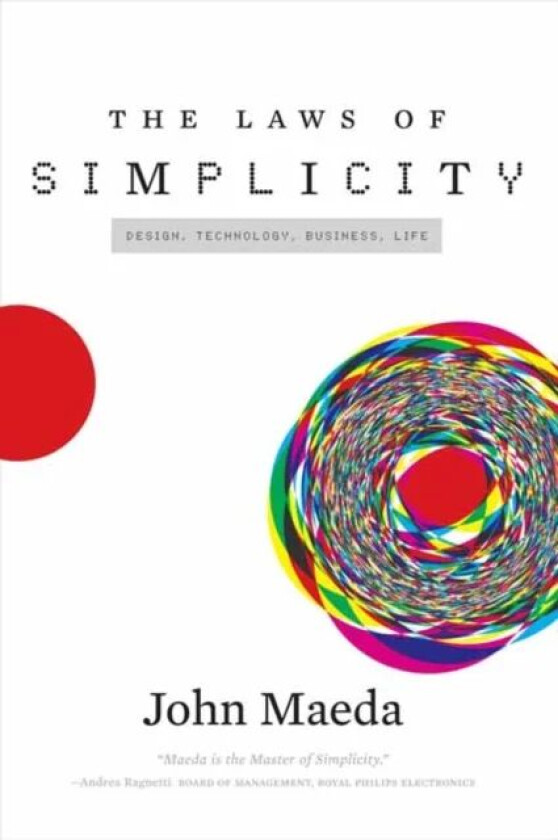 The Laws of Simplicity av John Maeda