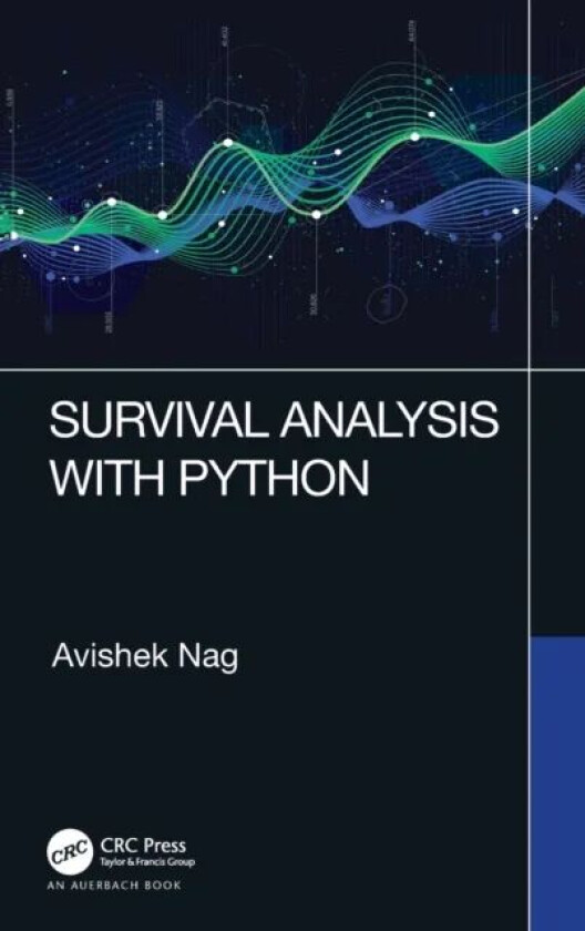 Survival Analysis with Python av Avishek Nag