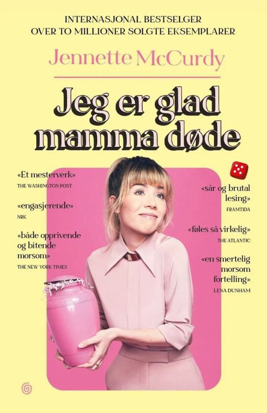 Jeg er glad mamma døde av Jennette McCurdy