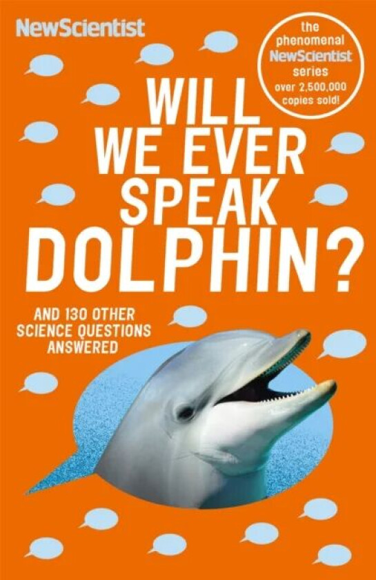 Will We Ever Speak Dolphin? av New Scientist