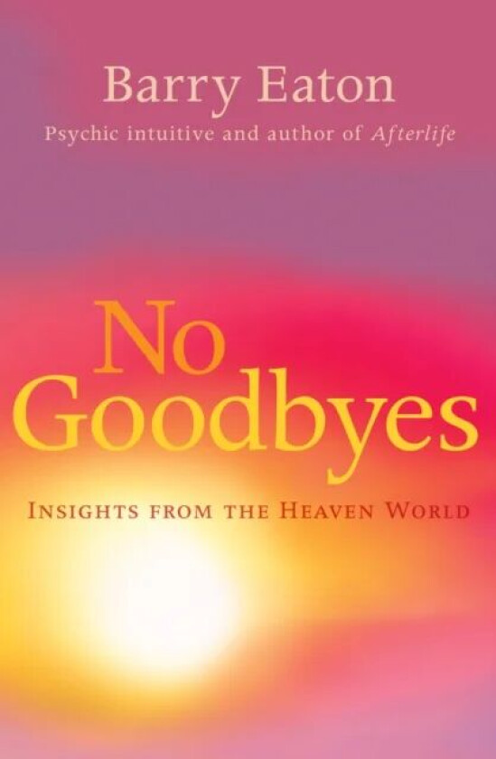 No Goodbyes av Barry Eaton