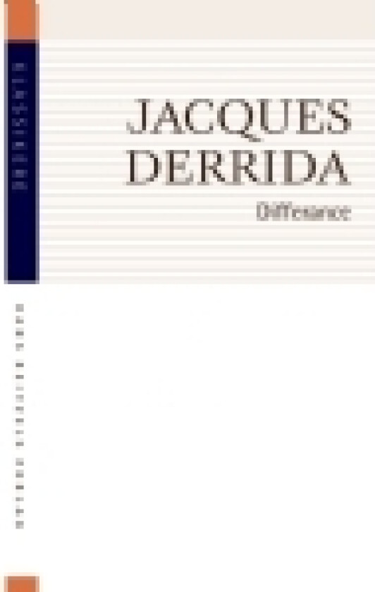 Differance | Jacques Derrida | Språk: Dansk