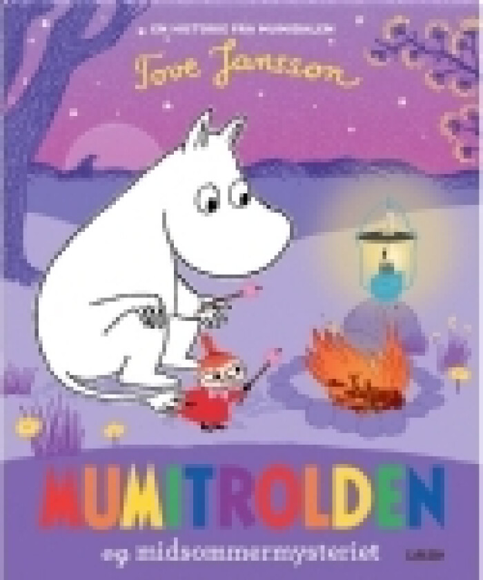 Mumitrolden og midsommermysteriet | Tove Jansson | Språk: Dansk