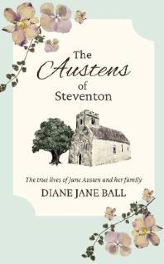 The Austens of Steventon