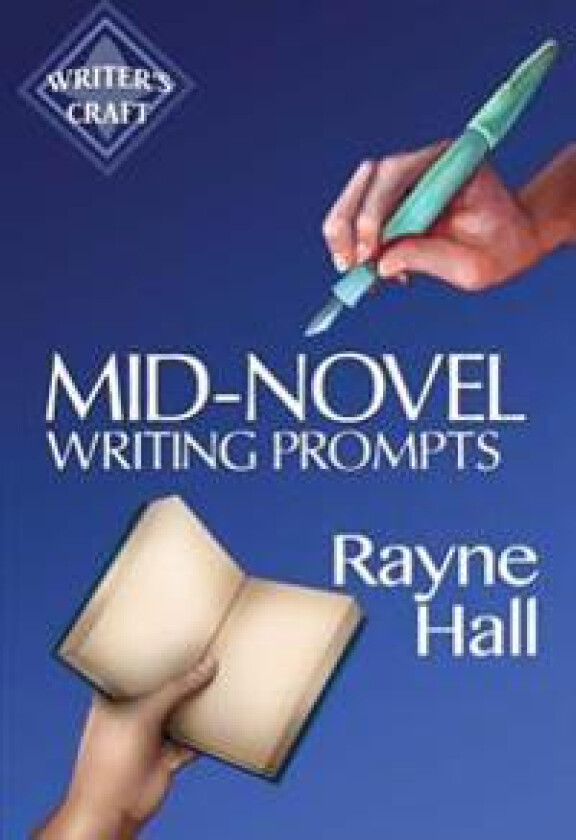 Mid-Novel Writing Prompts