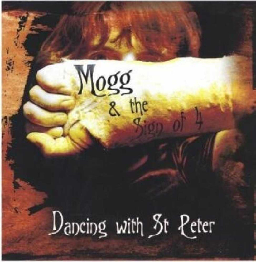 Mogg Dancing With St Peter CD