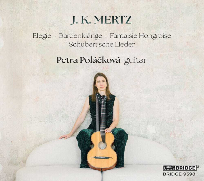 Petra Polackova, Franz Schubert, Johann Kaspar Mertz J. K. Mertz: Petra Polackova Guitar CD