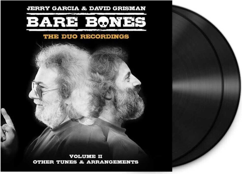 Jerry Garcia Bare Bones: Volume Ii Other Tunes & Arrangements LP/Vinyl
