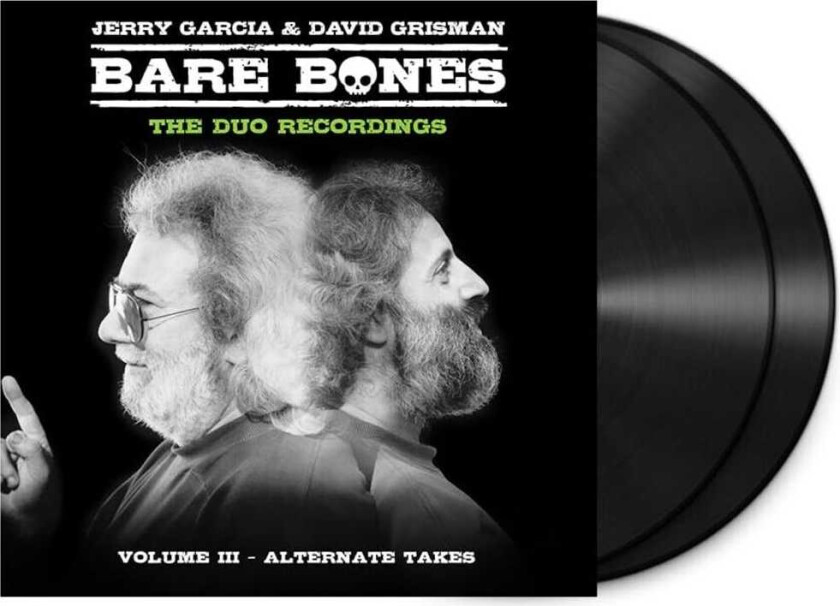 Jerry Garcia & David Grisman Bare Bones: Volume Iii Alternate Takes LP/Vinyl