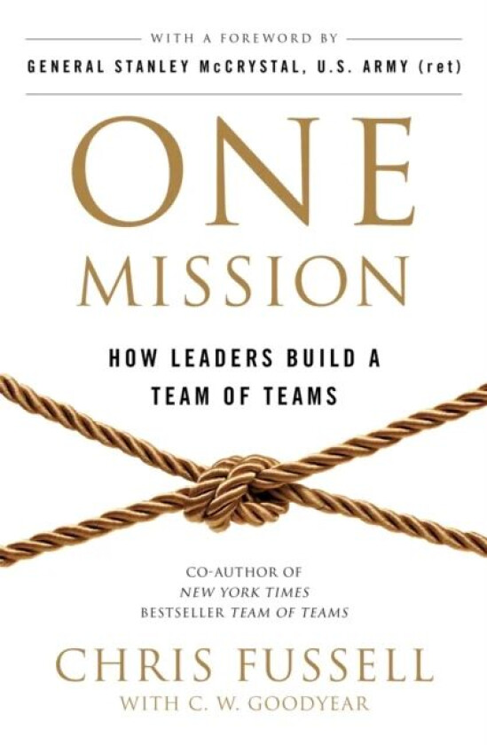 One Mission av Chris Fussell, Charles Goodyear