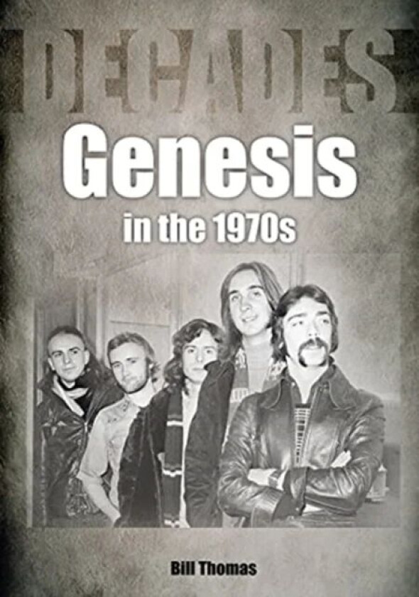 Genesis in the 1970s av Bill Thomas