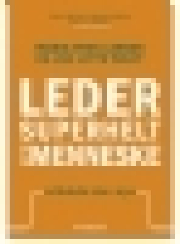 Leder, superhelt eller menneske | Maria Friis Larsen, Lise Lotte Wolff | Språk: Dansk