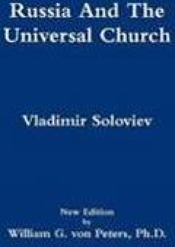 Russia And The Universal Church
