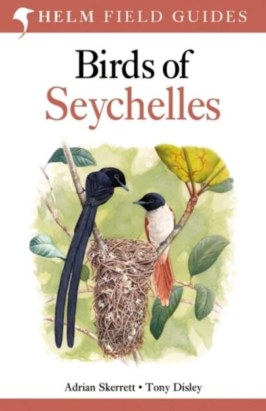 Birds of Seychelles av Adrian Skerrett, Tony Disley