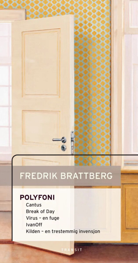 Polyfoni av Fredrik Brattberg