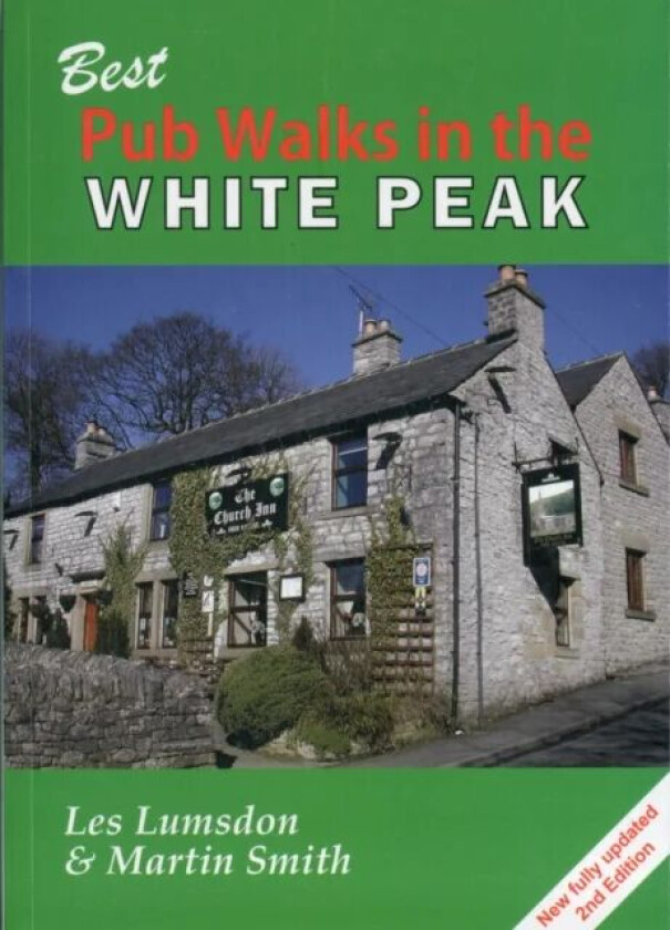 Best Pub Walks in the White Peak av Les Lumsdon, Martin Smith