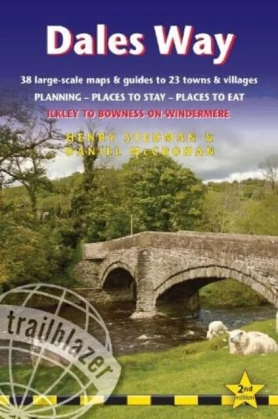 Dales Way (Trailblazer British Walking Guides) av Henry Stedman