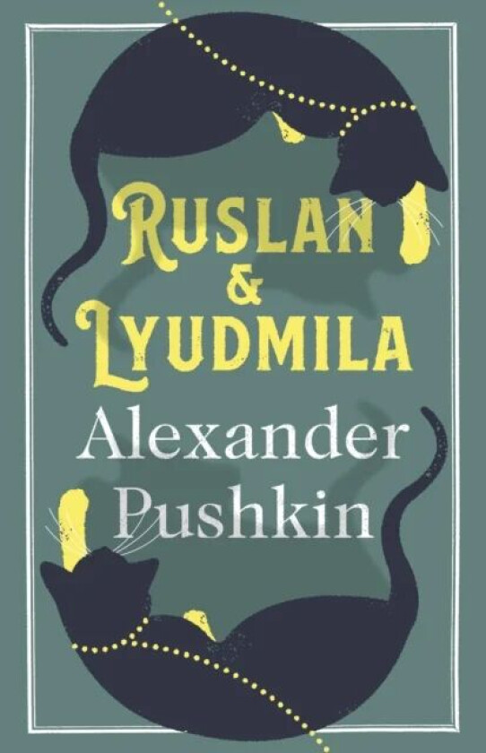 Ruslan and Lyudmila: Dual Language av Alexander Pushkin