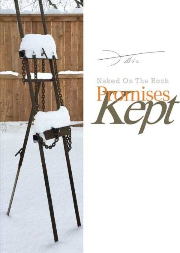 Promises Kept Naked On The Rock