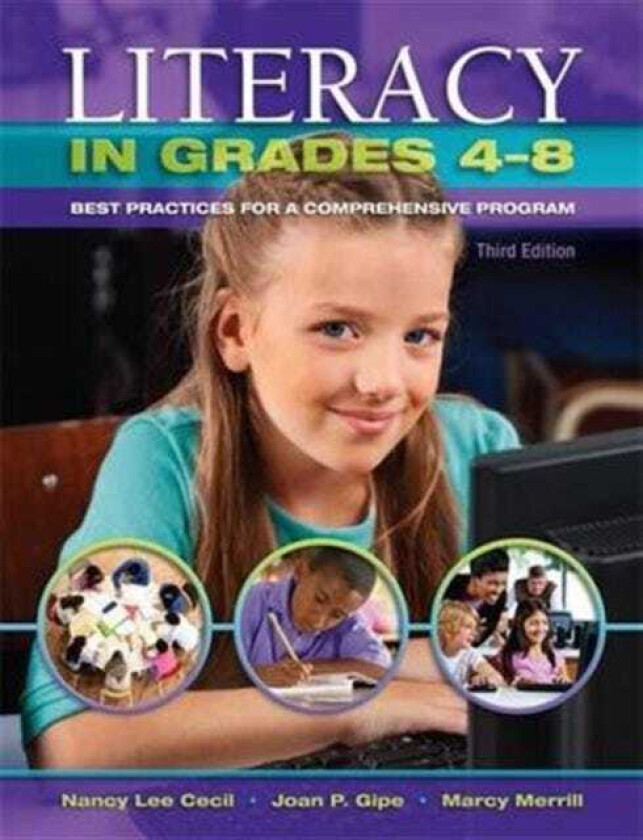 Literacy in Grades 48 Best Practices for a Comprehensive Program